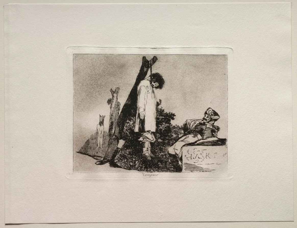The Horrors of War:  Not ( In This Case) Either, by Francisco Goya, 1815