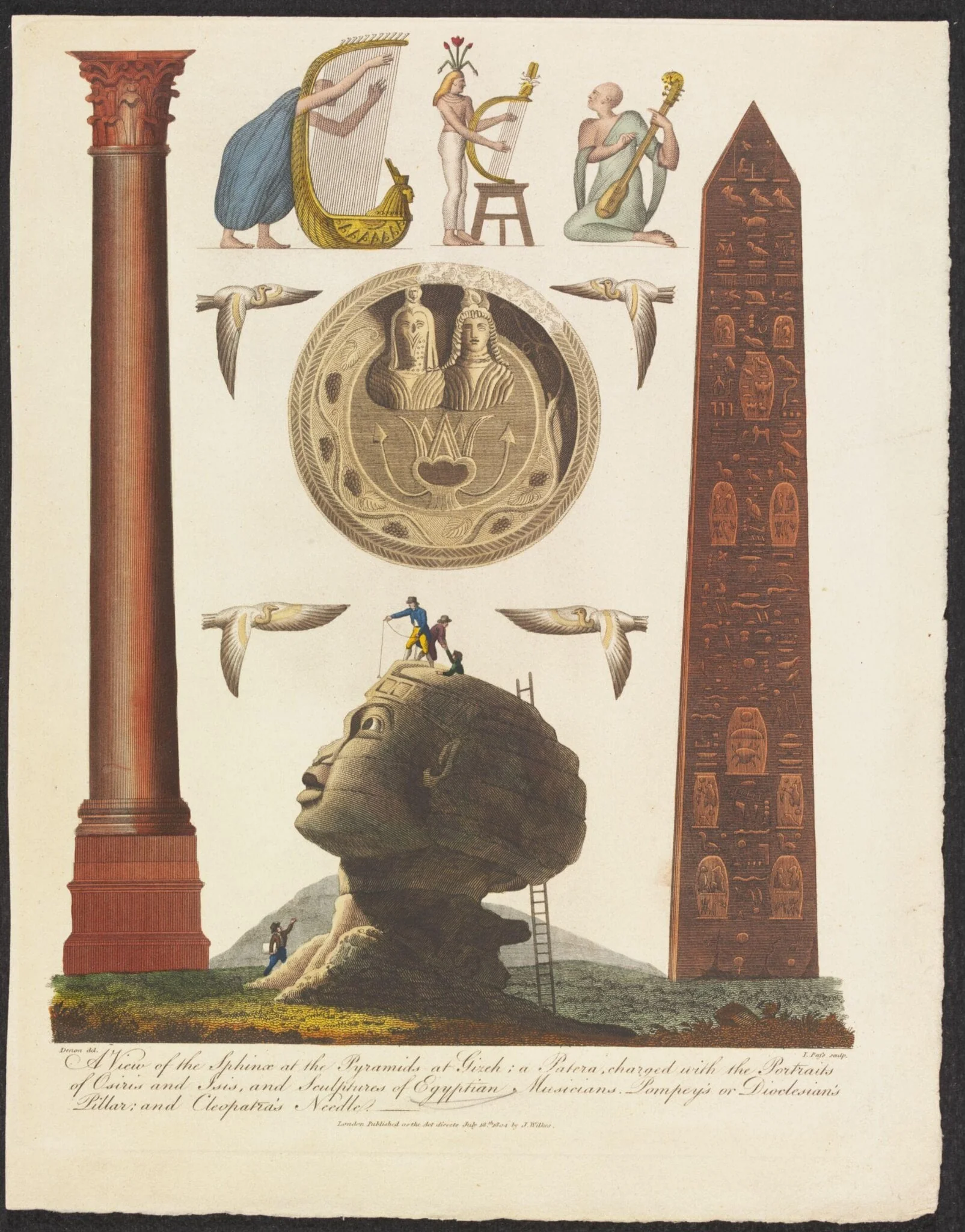 A view of the Sphinx at the Pyramids at Gizeh, a Patera, charged with the portraits of Osiris and Isis, and Sculptures of Egyptian Musicians, Pompey's or Dioclesian's Pillar, and Cleopatra's Needle, by Dominique Vivant Denon, 1802
