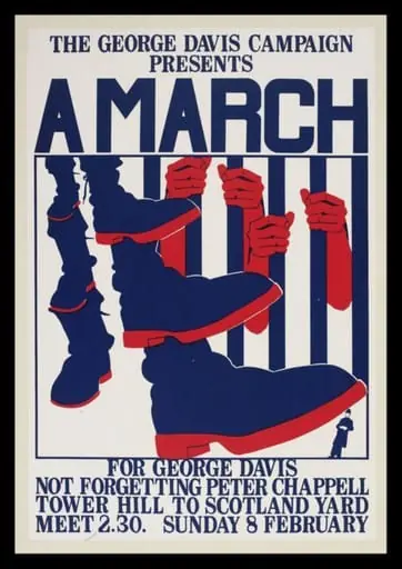 The George Davis Campaign Presents A March