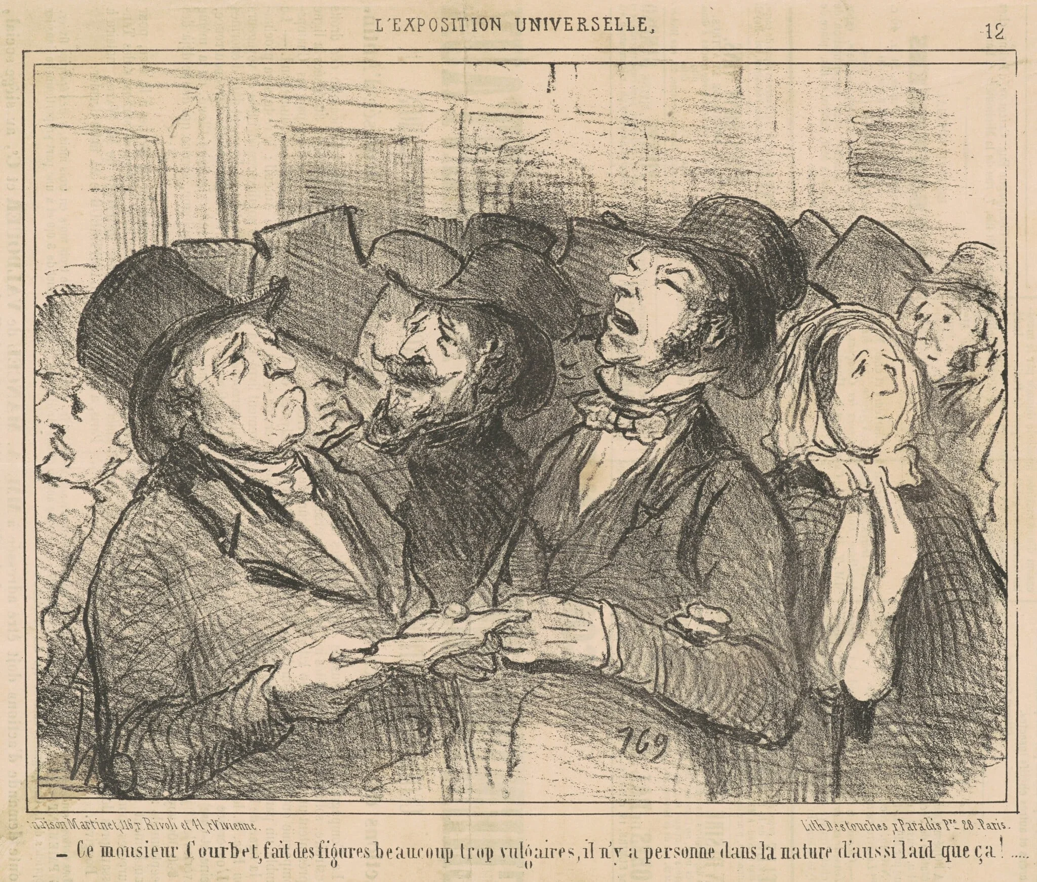 Ce Monsieur Courbet, fait des figures ... vulgaires ...