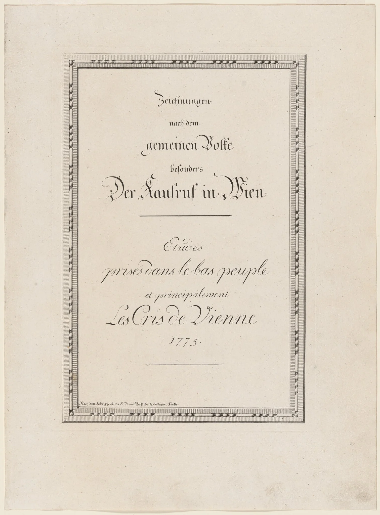 Zeichnungen nach dem gemeinen Volke besonders Der Kaufruf in Wien, by Johann Christian Brand, 1775