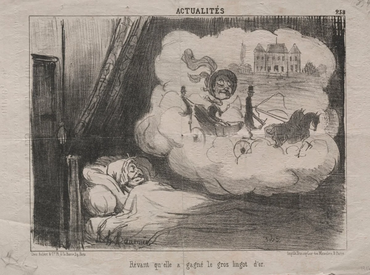 Dreaming that she won the big gold bar, by Honoré Daumier, 1851
