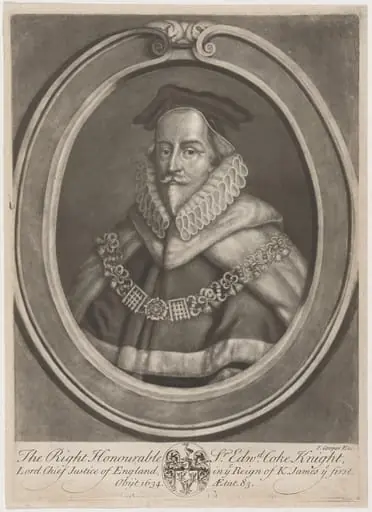 Sir Edward Coke, Knight, Lord Chief Justice