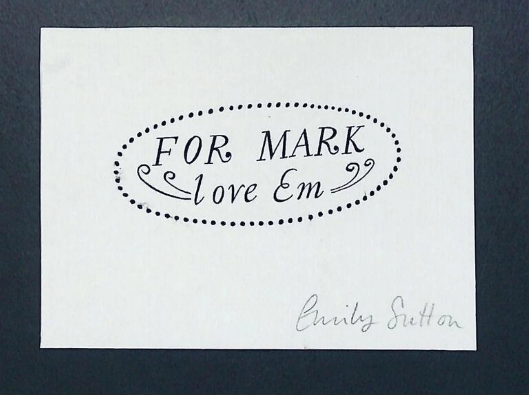Label Card 'For Mark Love Em.'