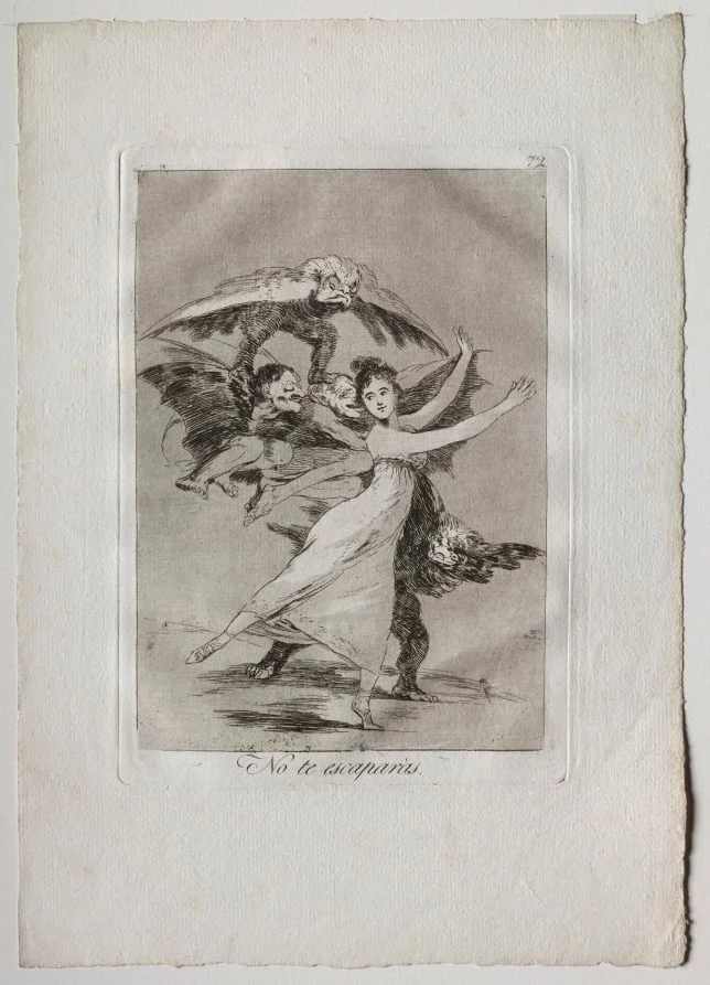 You Will Not Escape, Plate 72, by Francisco Goya, 1799