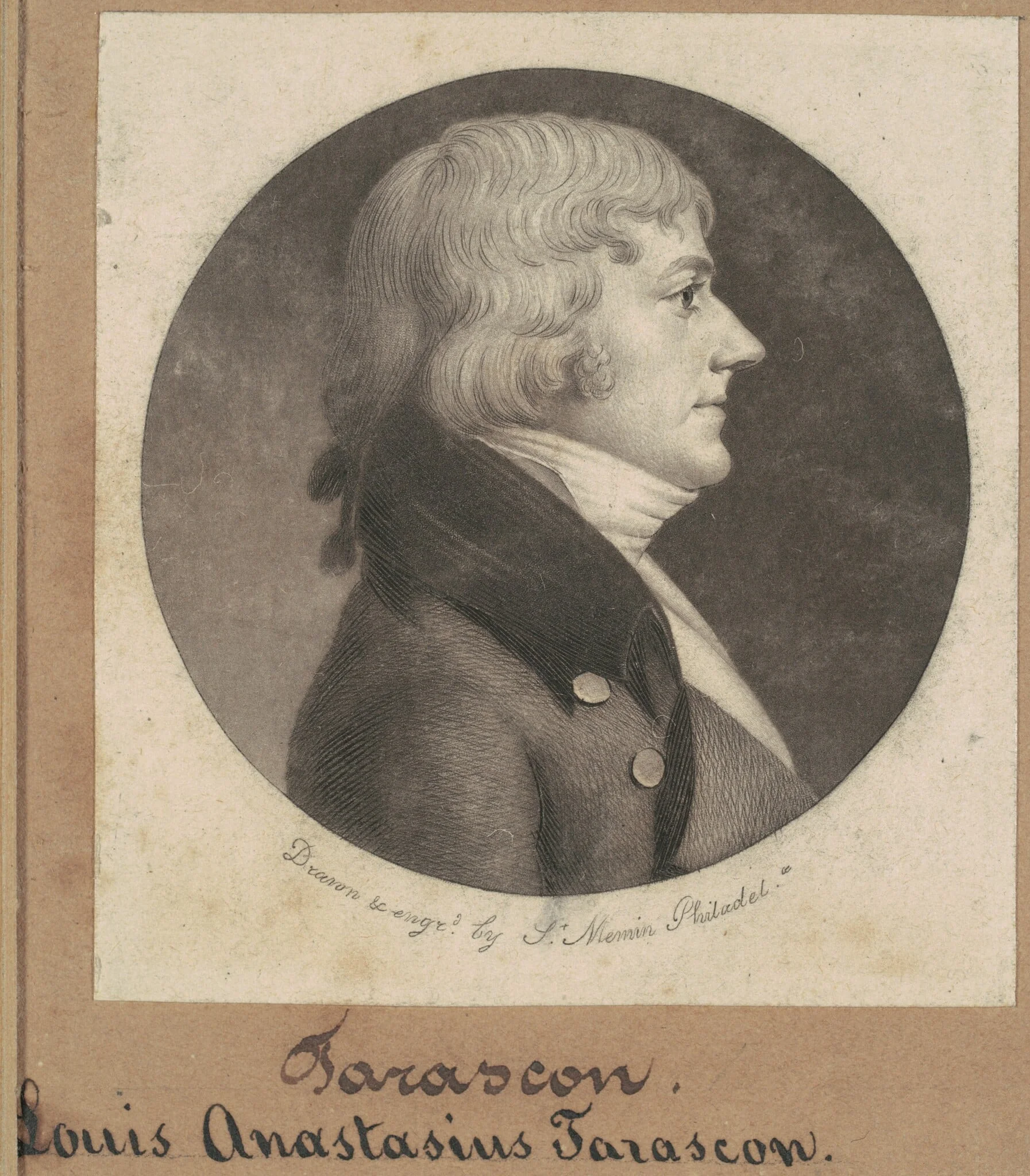 Louis Anastasius Tarascon, by Charles Balthazar Julien Févret de Saint-Mémin, ink, 1801