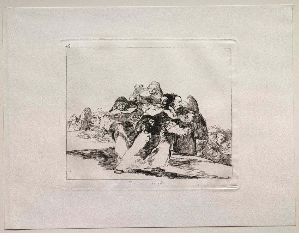 The Horrors of War:  Everything is Topsy-Turvy, by Francisco Goya, 1815