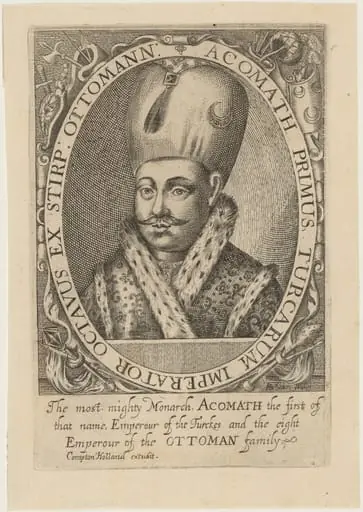 Achmet I, Sultan of Turkey