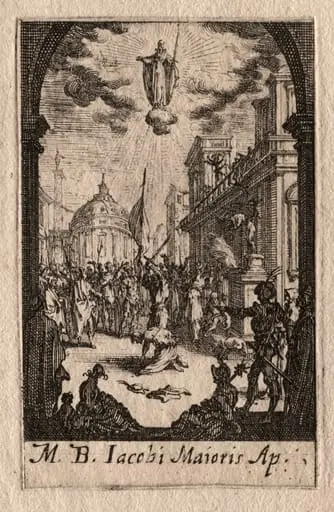 The Martyrdom of the Apostles:  St. James the Greater