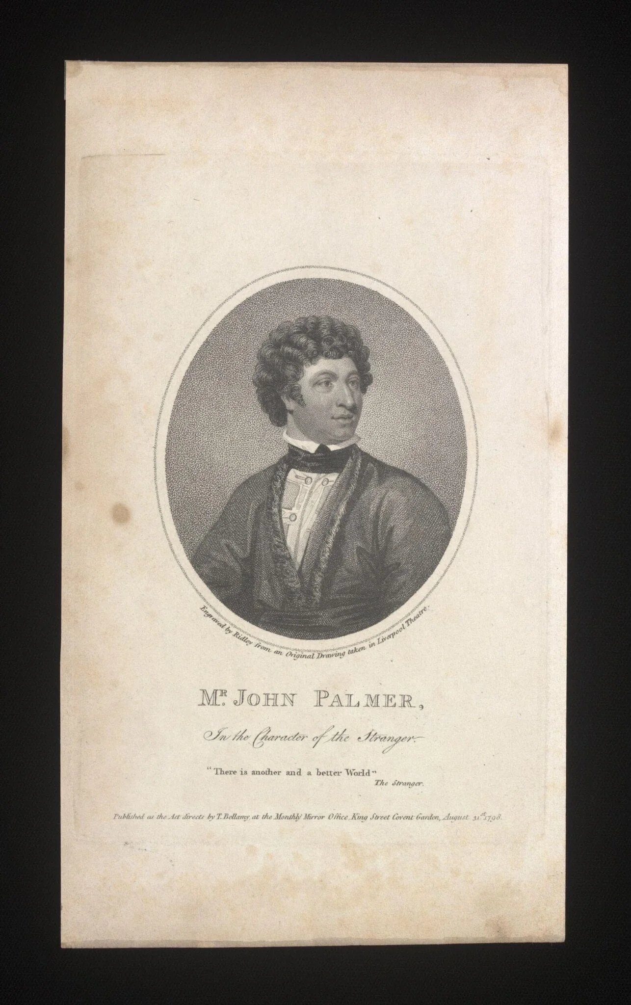 Mr John Palmer in the character of the Stranger, by Ridley, 31