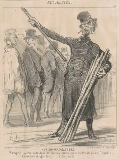 Aux Champs-Elysées, Ratapoil. Par suite d'une délibération philantropique [sic] du Comité du dix Décembre...à deux sous à club...deux sous...