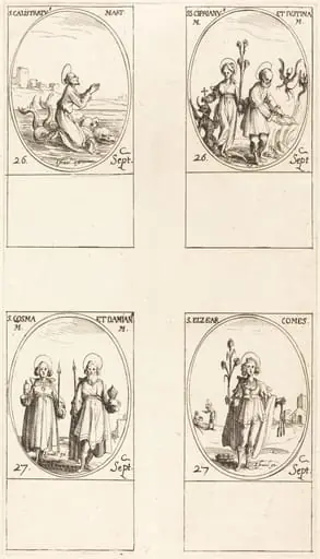 St. Calistratus; Sts. Cyprian and Justina; Sts. Comus and Damian; St. Elzear, Count