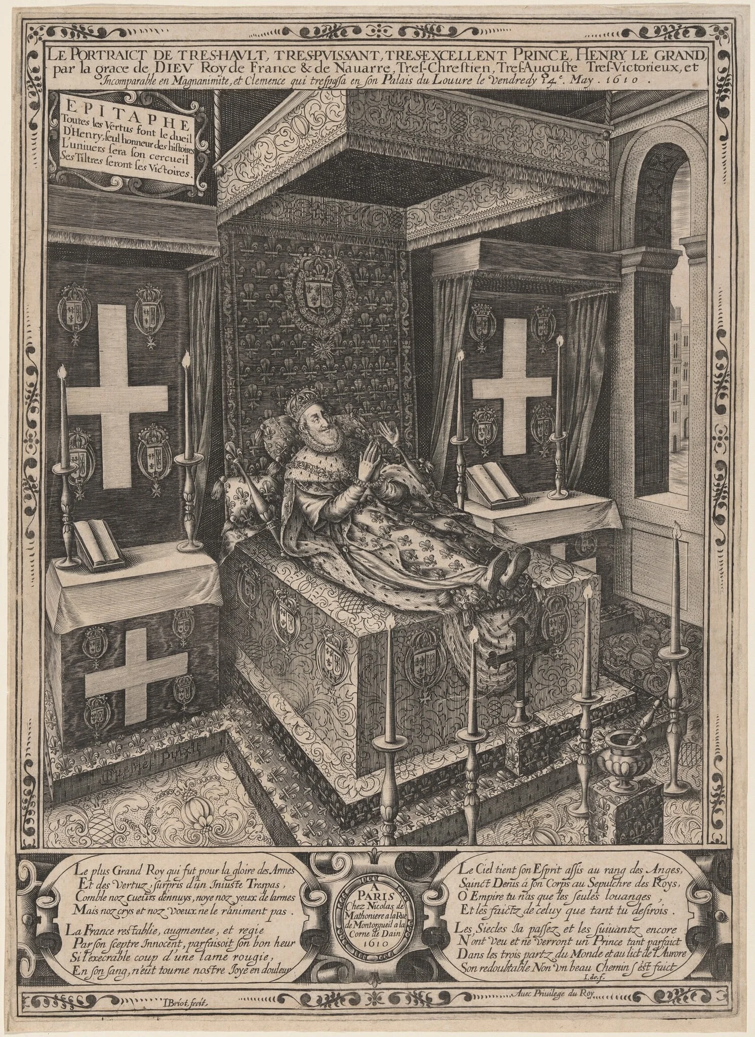 Le portraict de tres-haut...Henry Le Grand (Henri IV on His Deathbed), by Isaac Briot, ink, 1610