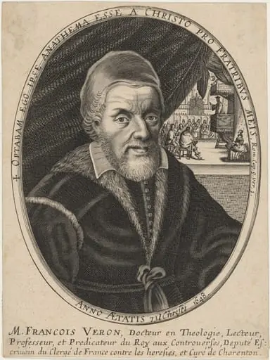 M. Francois Veron, Doctor of Theology, Lecturer, Professor, under Louis XIV