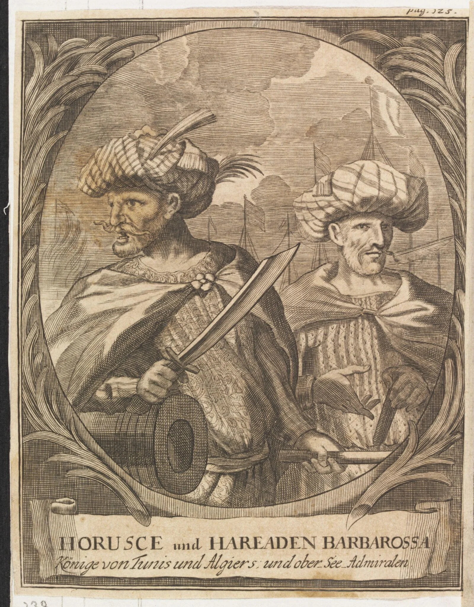 Aruj and Hayreddin Barbarossa- Ruler of Algiers & Tunis and Admiral of the Ottoman Empire, by Dominicus Custos, 1550