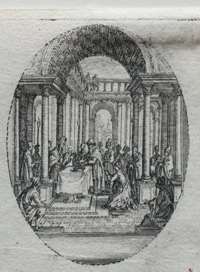 The Mysteries of the Passion:  The Presentation in the Temple, by Jacques Callot, 1631