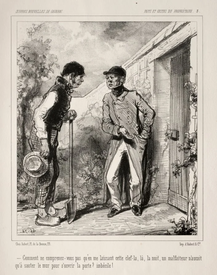 Faite et Gestes du Propriétaire, by Paul Gavarni, 1847