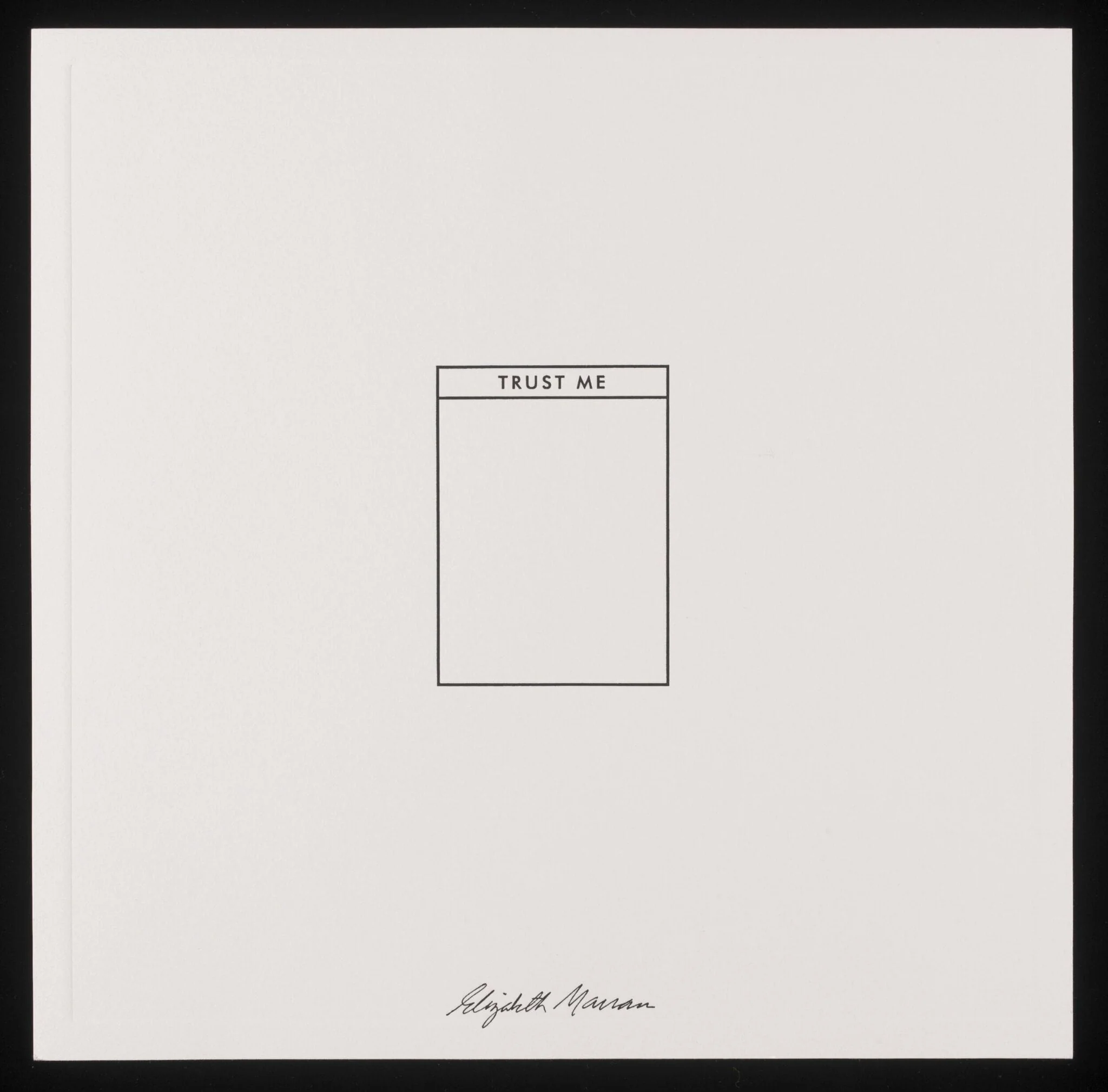 Title page for the edition of 20 prints entitled 'Trust Me', by Elizabeth Marran, 1992
