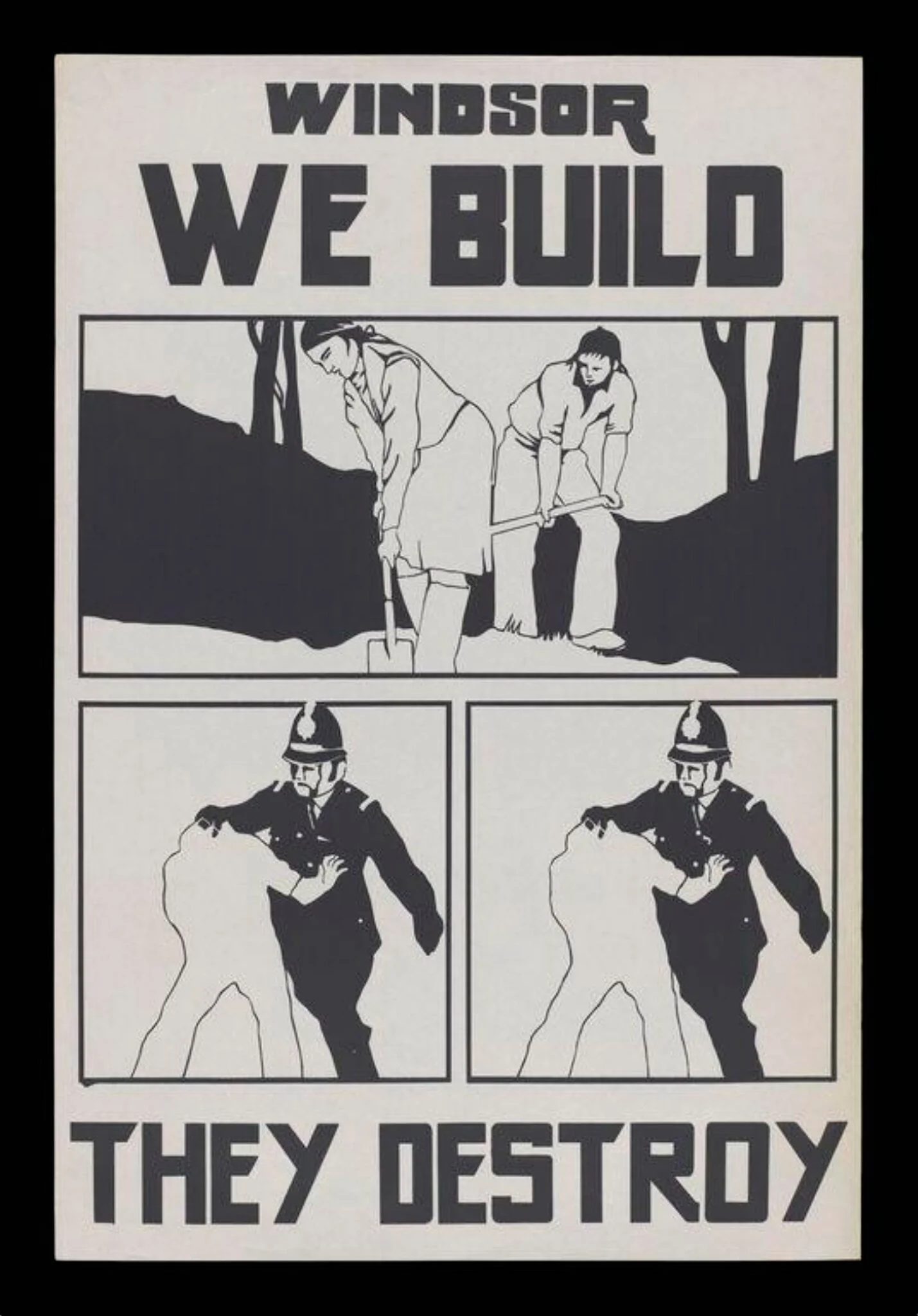 Windsor we build, they destroy, by Bernadette Brittain, 1974