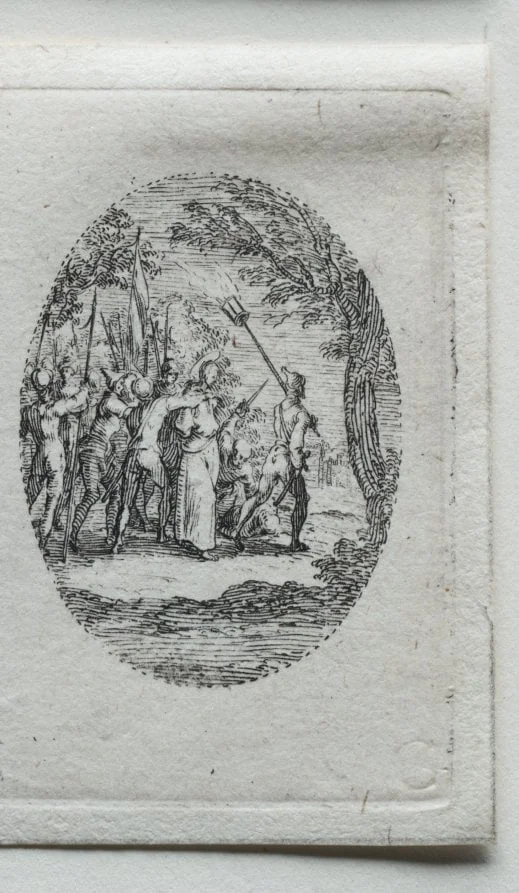 The Mysteries of the Passion:  Christ Taken Captive, by Jacques Callot, 1631
