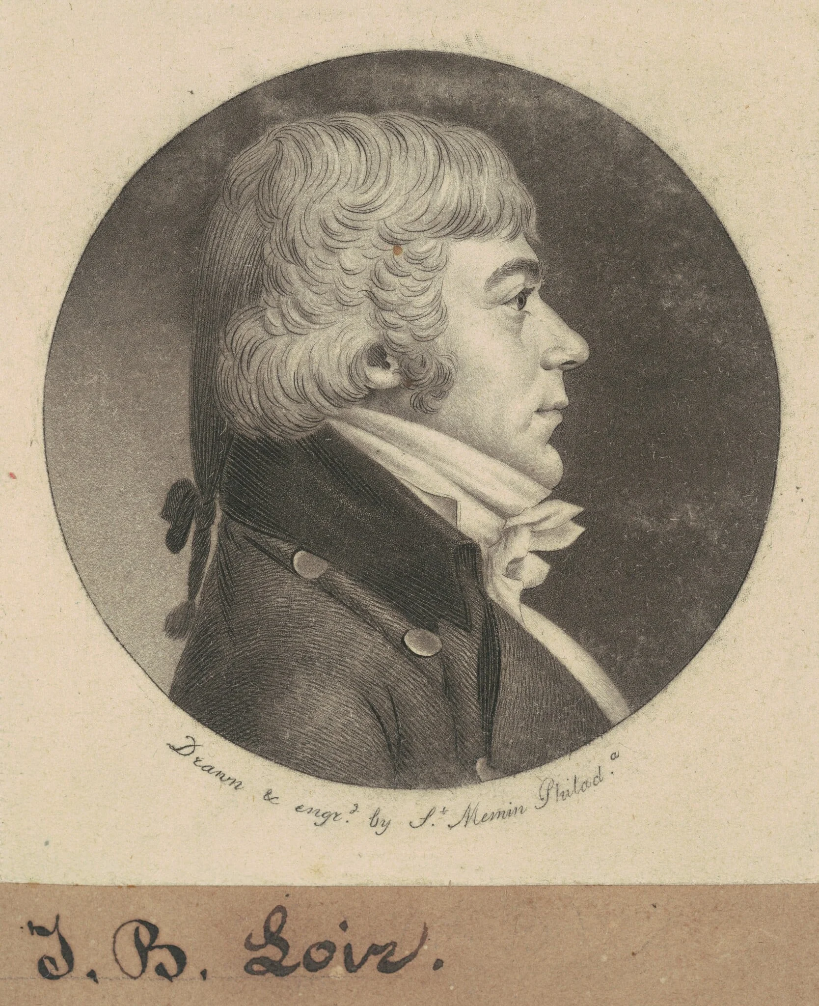 J. B. Loir, by Charles Balthazar Julien Févret de Saint-Mémin, ink, 1800