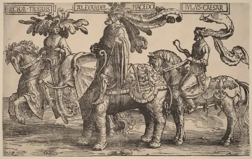 Hector of Troy, Alexander of Macedon, Julius Caesar