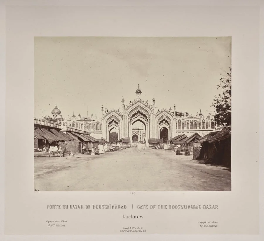 Gate of the Hoosseinabad Bazar, Lucknow, by Louis-Théophile Marie Rousselet, 1866
