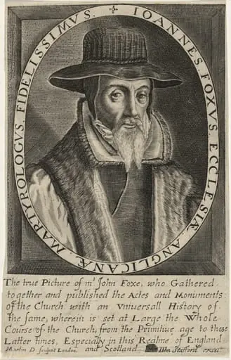 John Foxe, Author of Book of Martyrs
