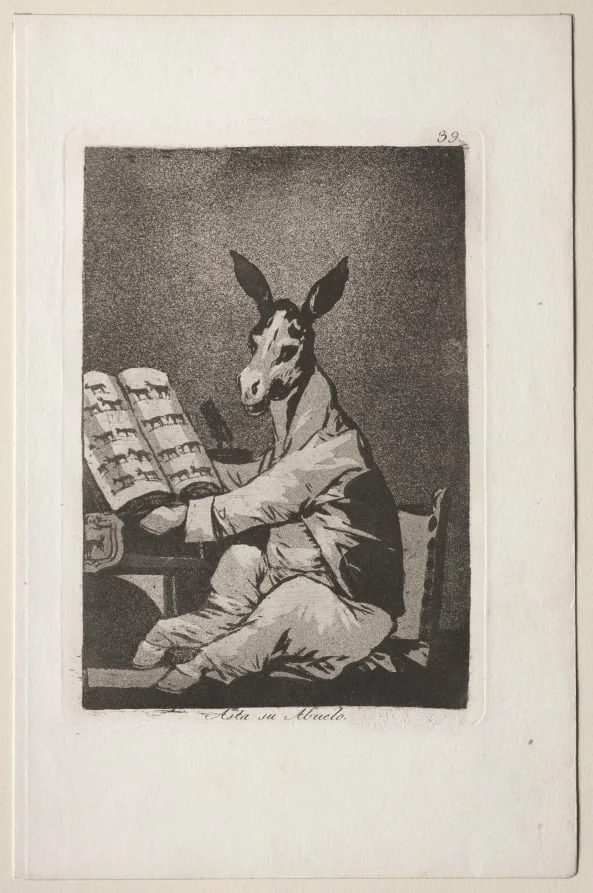 And So was His Grandfather, Plate 39, by Francisco Goya, 1799