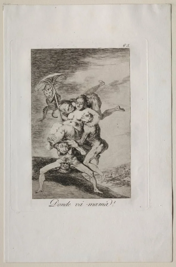 Where is Mother Going?, Plate 65, by Francisco Goya, 1799