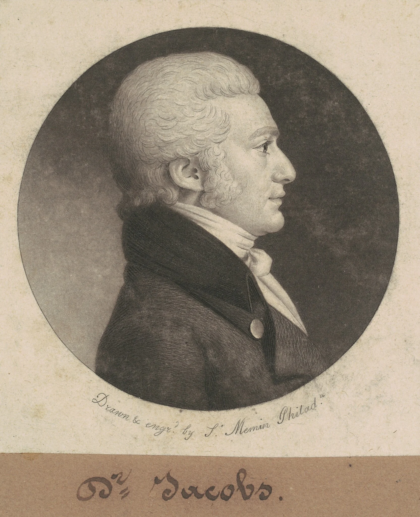 Dr. Jacobs, by Charles Balthazar Julien Févret de Saint-Mémin, ink, 1802