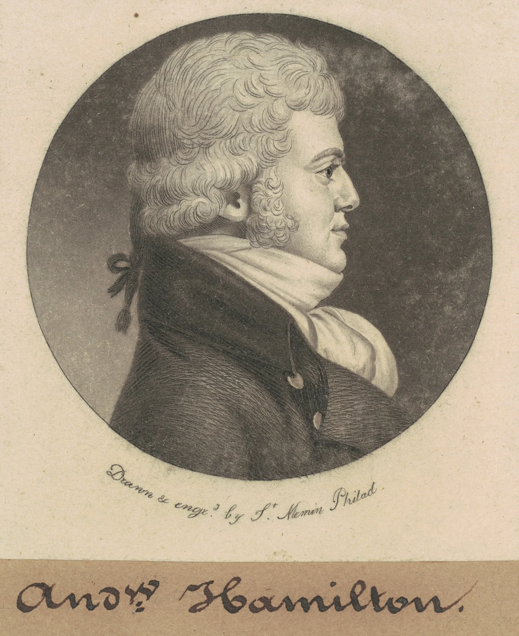 Andrew Hamilton, by Charles Balthazar Julien Févret de Saint-Mémin, ink, 1799