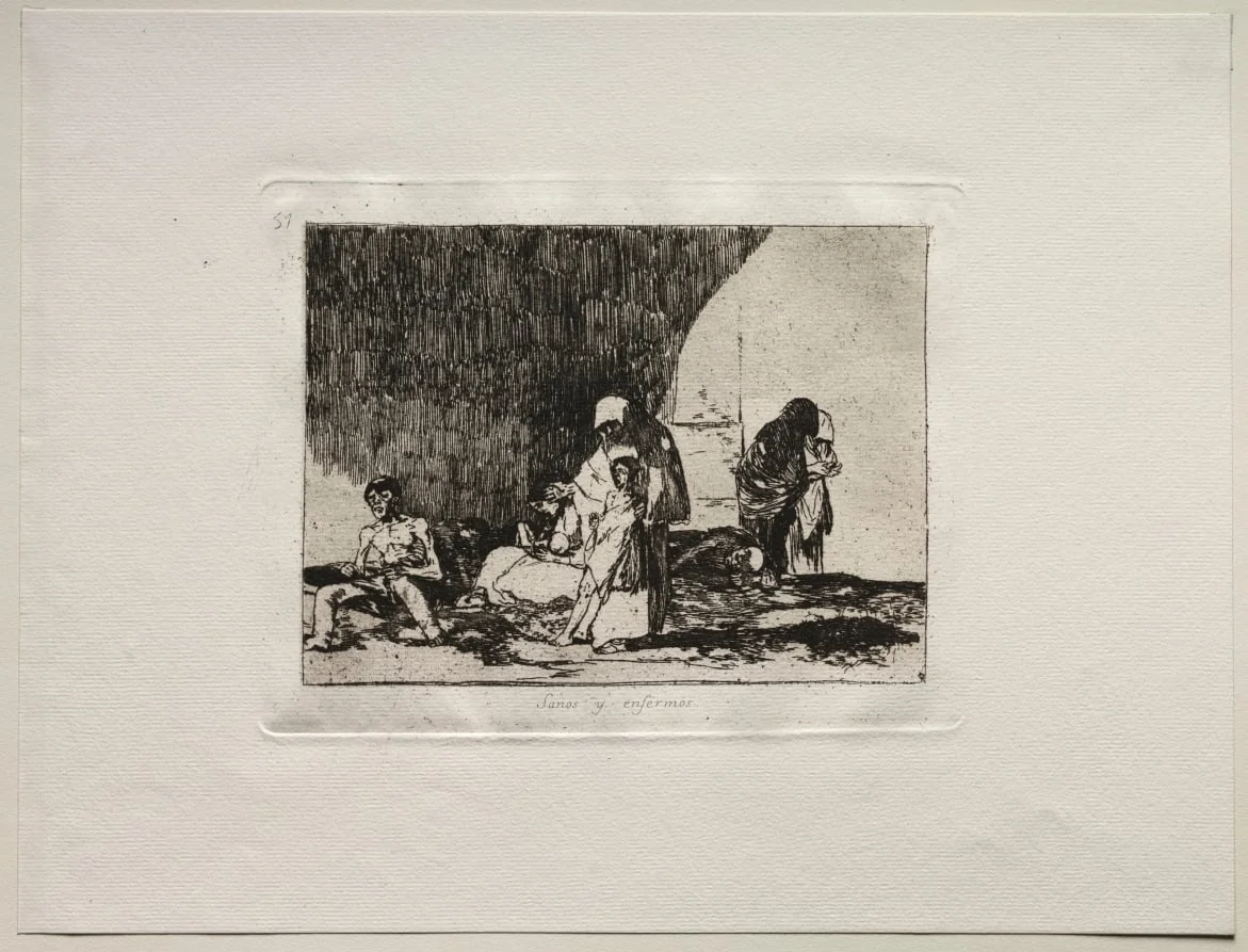 The Horrors of War:  The Healthy and the Sick, by Francisco Goya, 1815