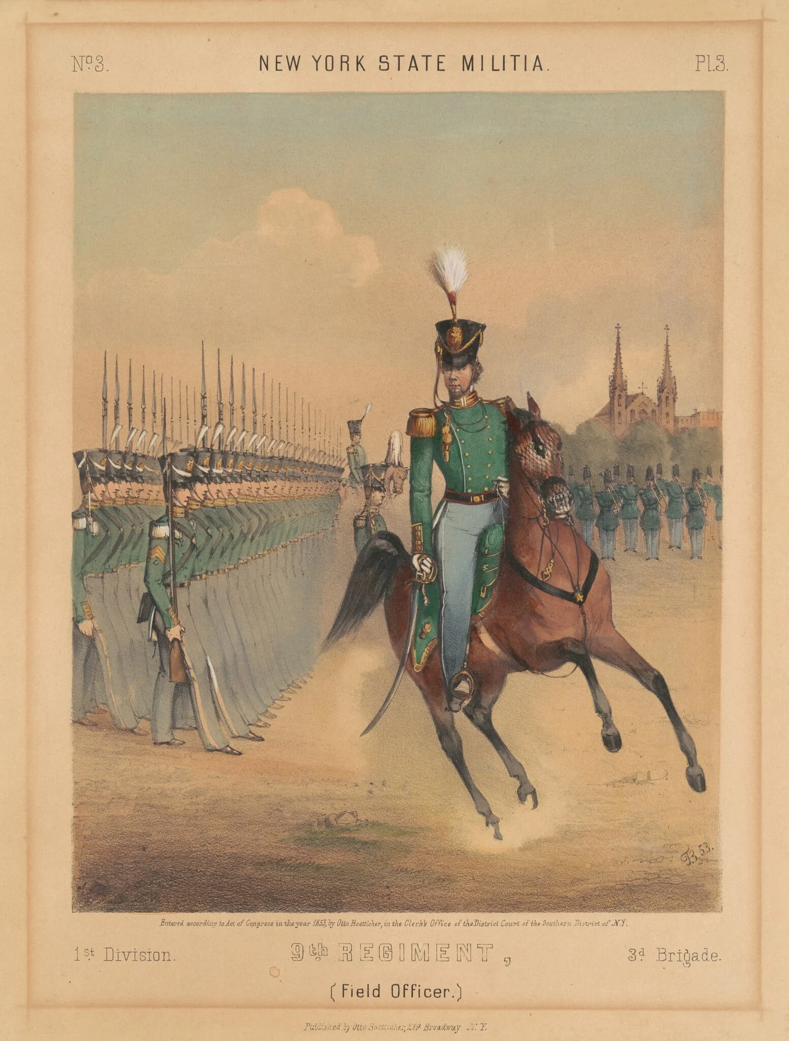 New York State Militia, 1st Division, 9th Regiment, 3rd Brigade, by Otto Boetticher, ink, 1853