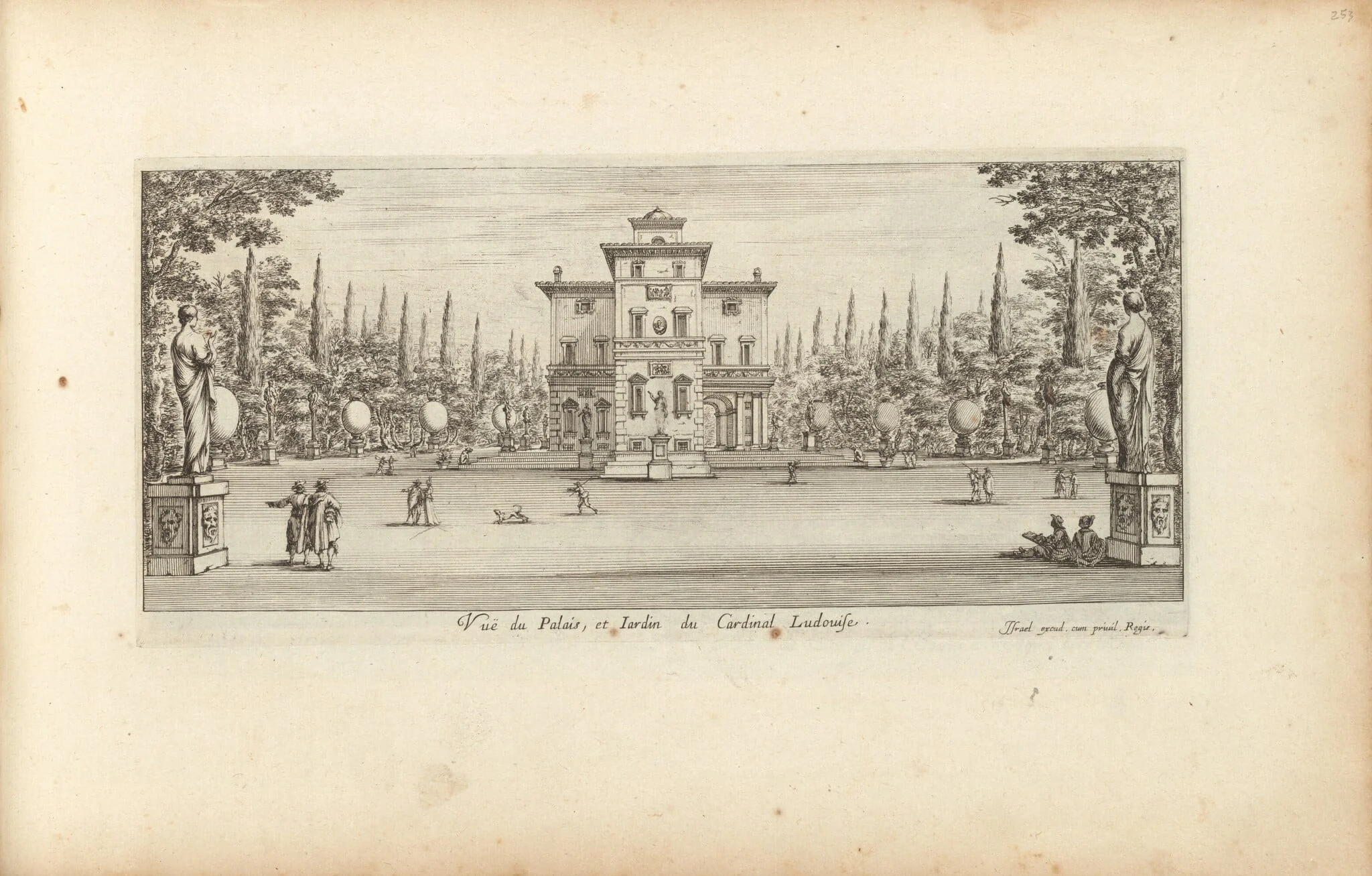 Vuë du Palais et Jardin du Cardinal Ludovise, by Israël Silvestre, ink, 1650