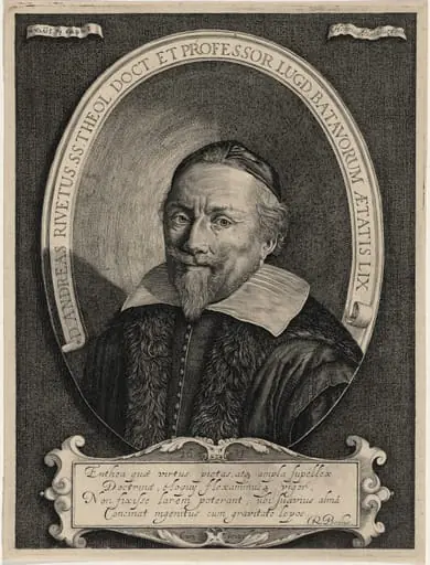Andreas Rivetus, Doctor of Divinity and Professor