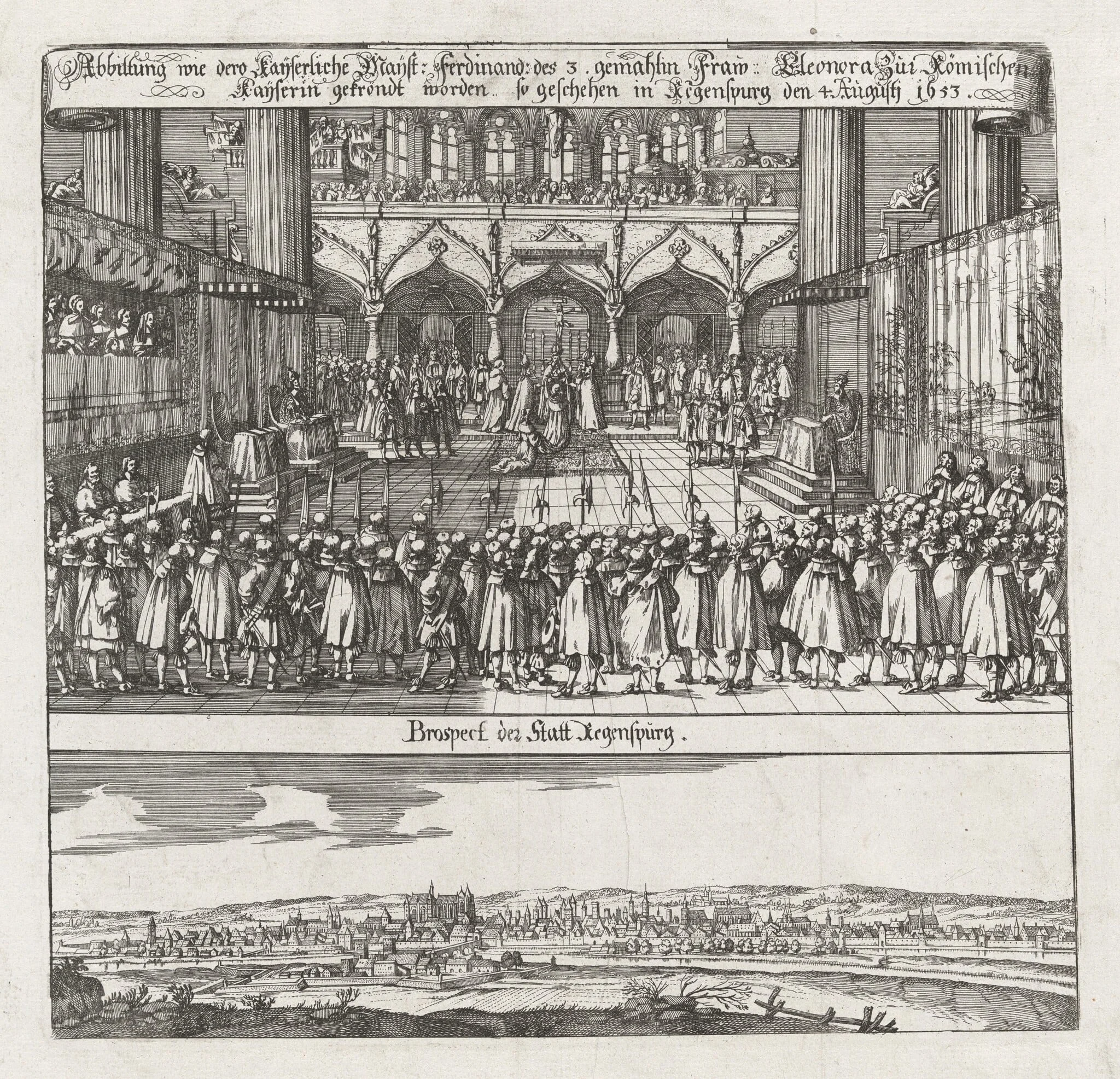 Krönung von Eleonora von Gonzaga, Gemahlin Kaiser Ferdinands III., zur Römisch-Deutschen Kaiserin ; Ansicht von Regensburg (Coronation of Eleonora von Gonzaga, wife of Emperor Ferdinand II, as Empress, with a View of Regensburg), by German 17th Century, ink, 1663
