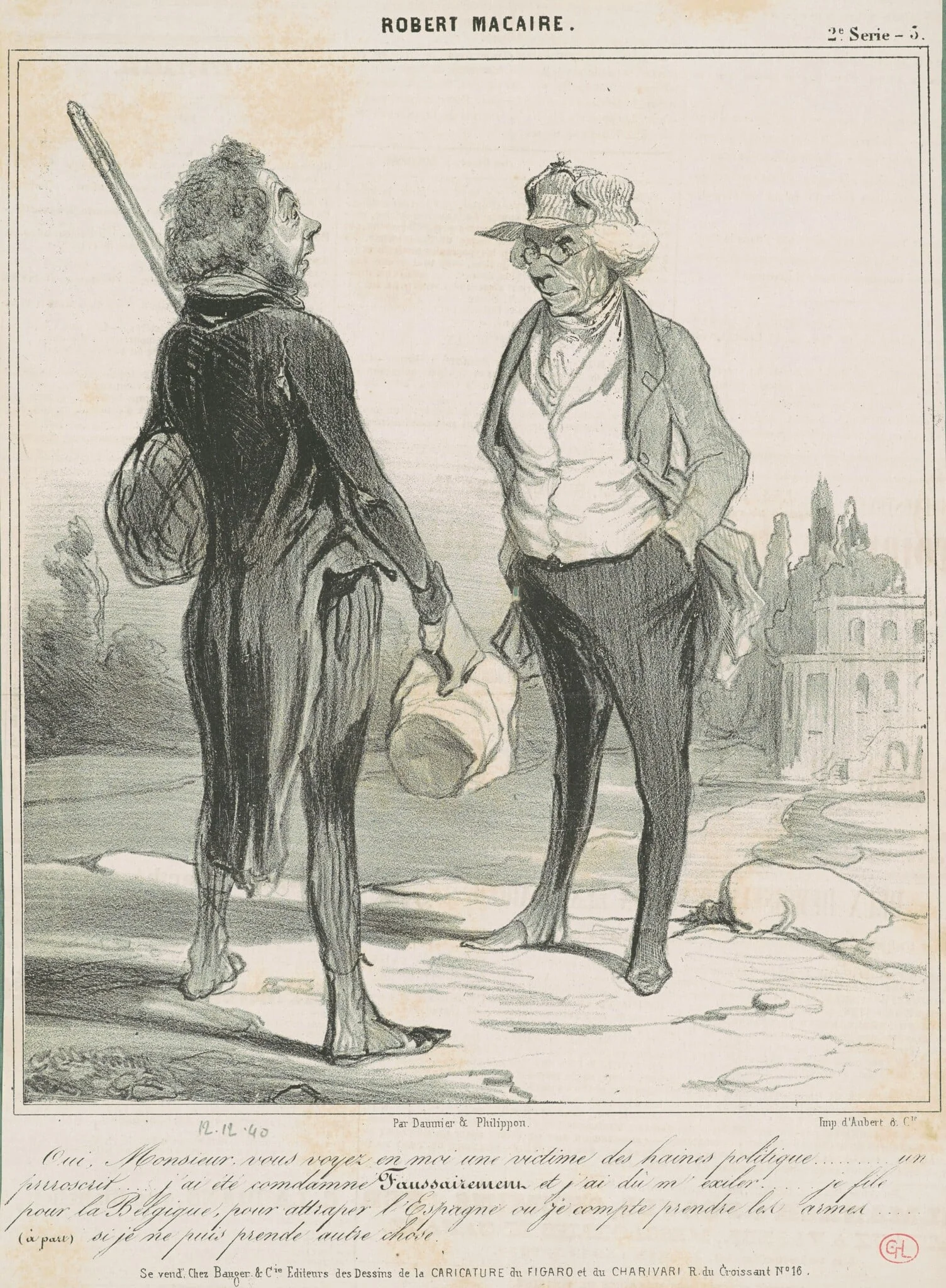 Oui, monsieur, vous voyez en moi une victime