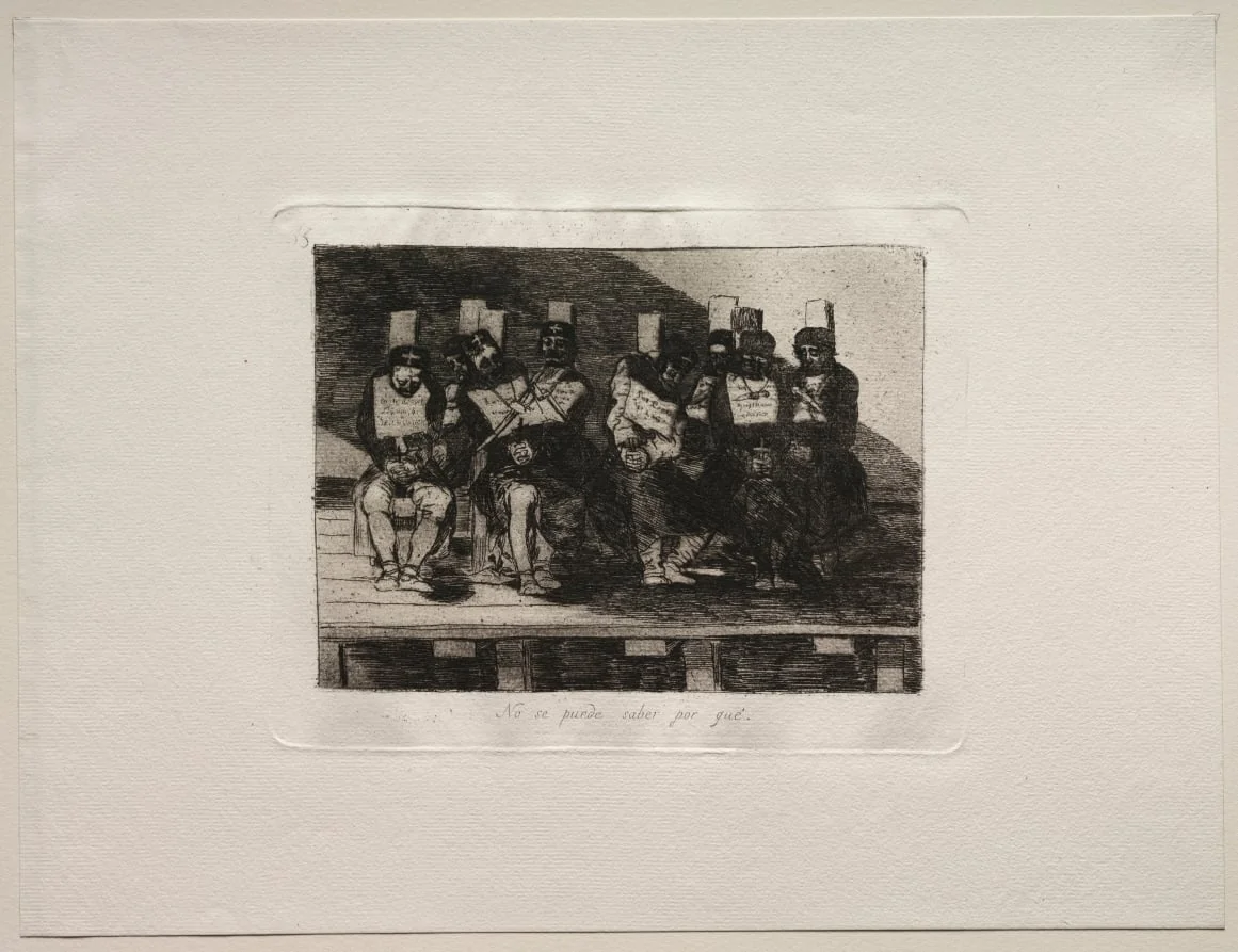 The Horrors of War:  One Can't Tell Why, by Francisco Goya, 1815