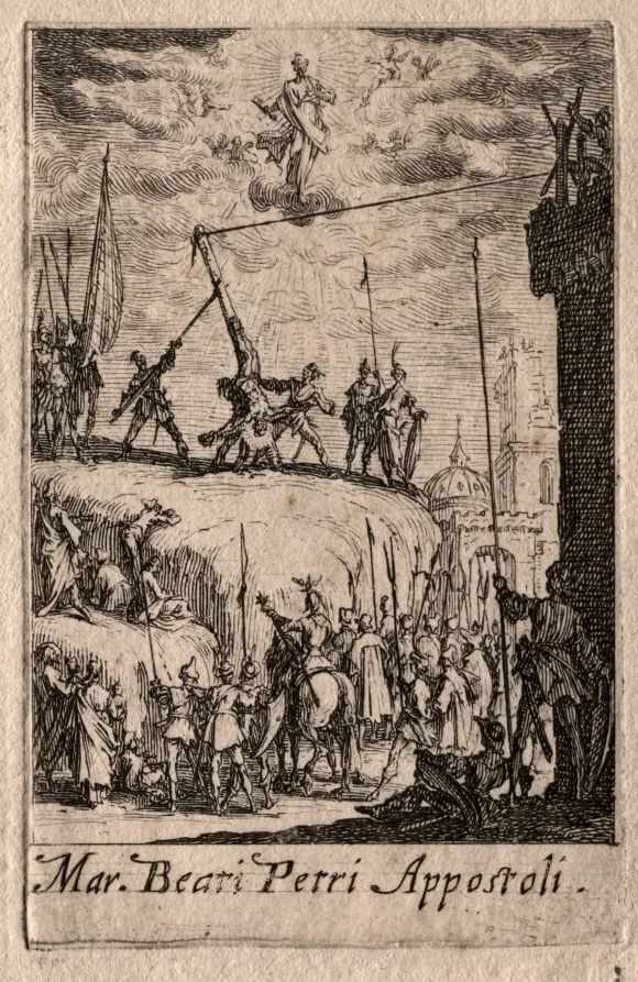 The Martyrdom of the Apostles:  St. Peter, by Jacques Callot, 1632