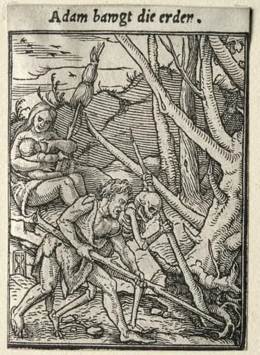 Dance of Death:  Adam Tilling the Ground