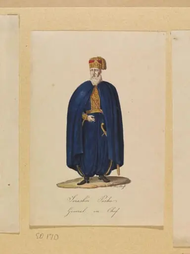 Seraskier Pasha  General in Chief