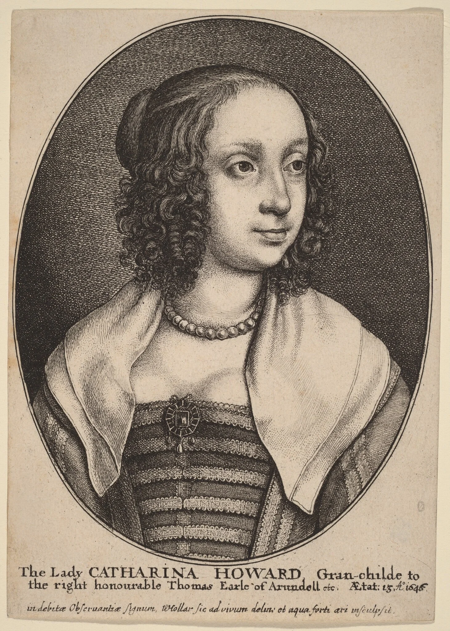 Lady Catherine Howard, by Wenceslaus Hollar, ink, 1642